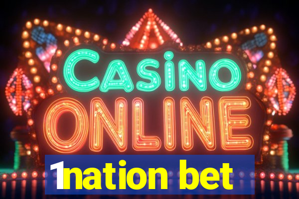 1nation bet